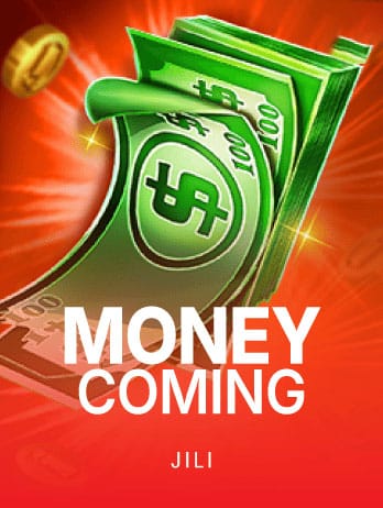 Money Coming